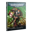 Warhammer 40000: Codex: Chaos Knights