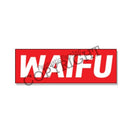 Fantastic Fam Peeking Vinyl Sticker - WAIFU Red Stripe