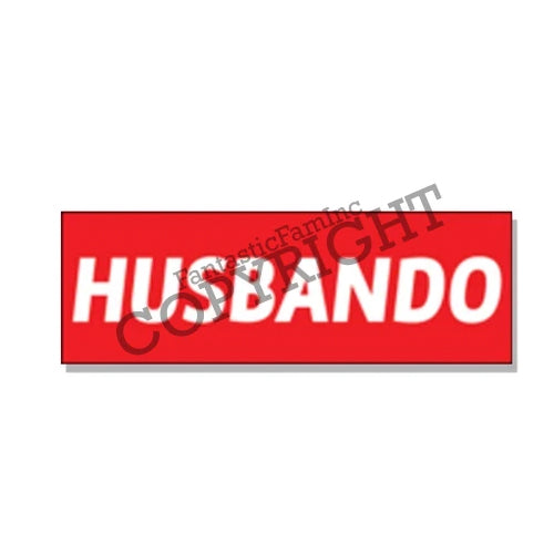 Fantastic Fam Peeking Vinyl Sticker - HUSBANDO Red Stripe