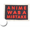 Fantastic Fam Patch - Anime Was A Mistake